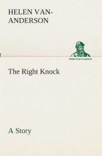 Right Knock A Story