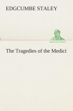 Tragedies of the Medici