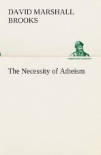 Necessity of Atheism