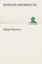 Deep Furrows