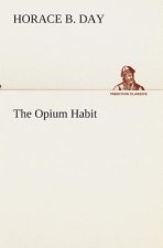 Opium Habit