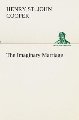 Imaginary Marriage
