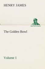 Golden Bowl - Volume 1