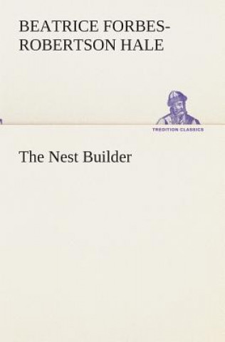 Nest Builder