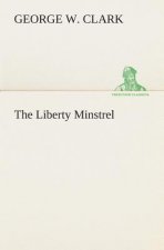Liberty Minstrel