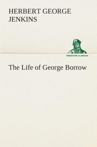 Life of George Borrow