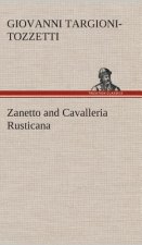 Zanetto and Cavalleria Rusticana