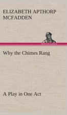 Why the Chimes Rang