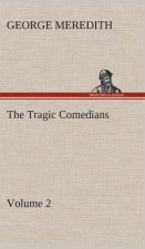 Tragic Comedians - Volume 2