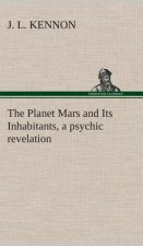 Planet Mars and Its Inhabitants, a psychic revelation