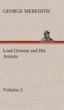Lord Ormont and His Aminta - Volume 2