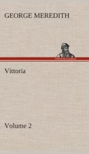 Vittoria - Volume 2
