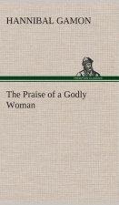 Praise of a Godly Woman