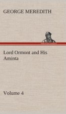 Lord Ormont and His Aminta - Volume 4