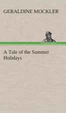 Tale of the Summer Holidays