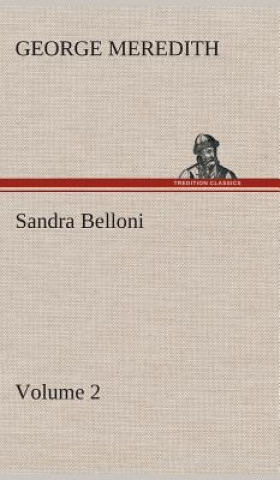 Sandra Belloni - Volume 2