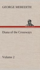 Diana of the Crossways - Volume 2