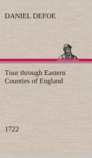 Tour through Eastern Counties of England, 1722