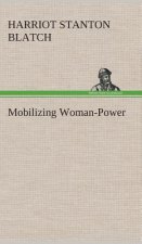 Mobilizing Woman-Power