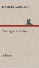 Light of the Star A Novel