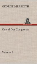 One of Our Conquerors - Volume 1