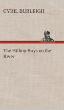 Hilltop Boys on the River