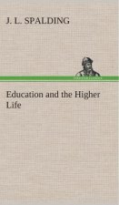 Education and the Higher Life