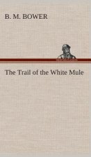 Trail of the White Mule