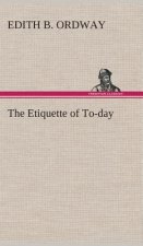 Etiquette of To-day