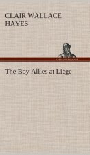 Boy Allies at Liege