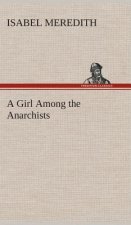 Girl Among the Anarchists