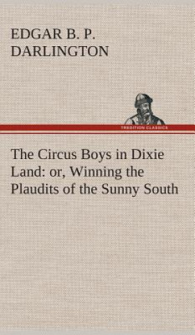 Circus Boys in Dixie Land