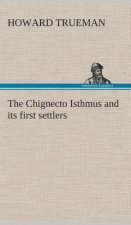 Chignecto Isthmus and its first settlers