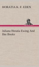 Juliana Horatia Ewing And Her Books