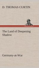 Land of Deepening Shadow Germany-at-War