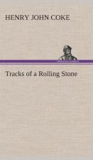 Tracks of a Rolling Stone