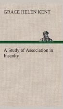 Study of Association in Insanity