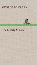 Liberty Minstrel