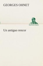 antiguo rencor