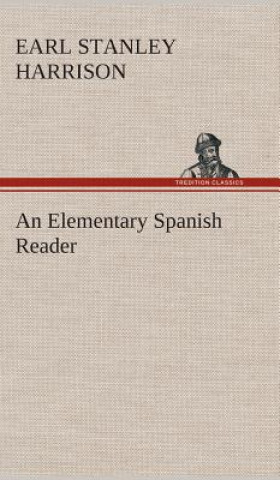 Elementary Spanish Reader