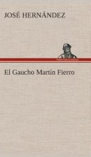 Gaucho Martin Fierro