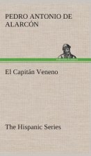 El Capitan Veneno The Hispanic Series