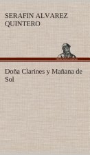 Dona Clarines y Manana de Sol