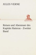 Reisen und Abenteuer des Kapitan Hatteras - Zweiter Band