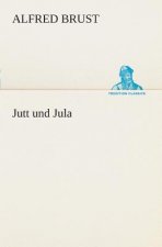 Jutt und Jula