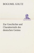 Zur Geschichte und Charakteristik des deutschen Genius