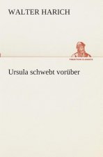 Ursula schwebt voruber
