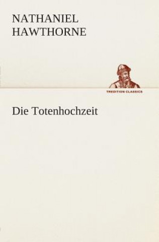 Totenhochzeit