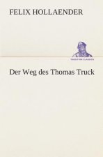 Der Weg des Thomas Truck