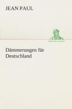 Dammerungen fur Deutschland